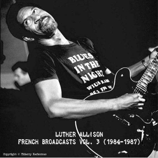 LutherAllison1984-1987FrenchBroadcastsVol3 (4).jpg